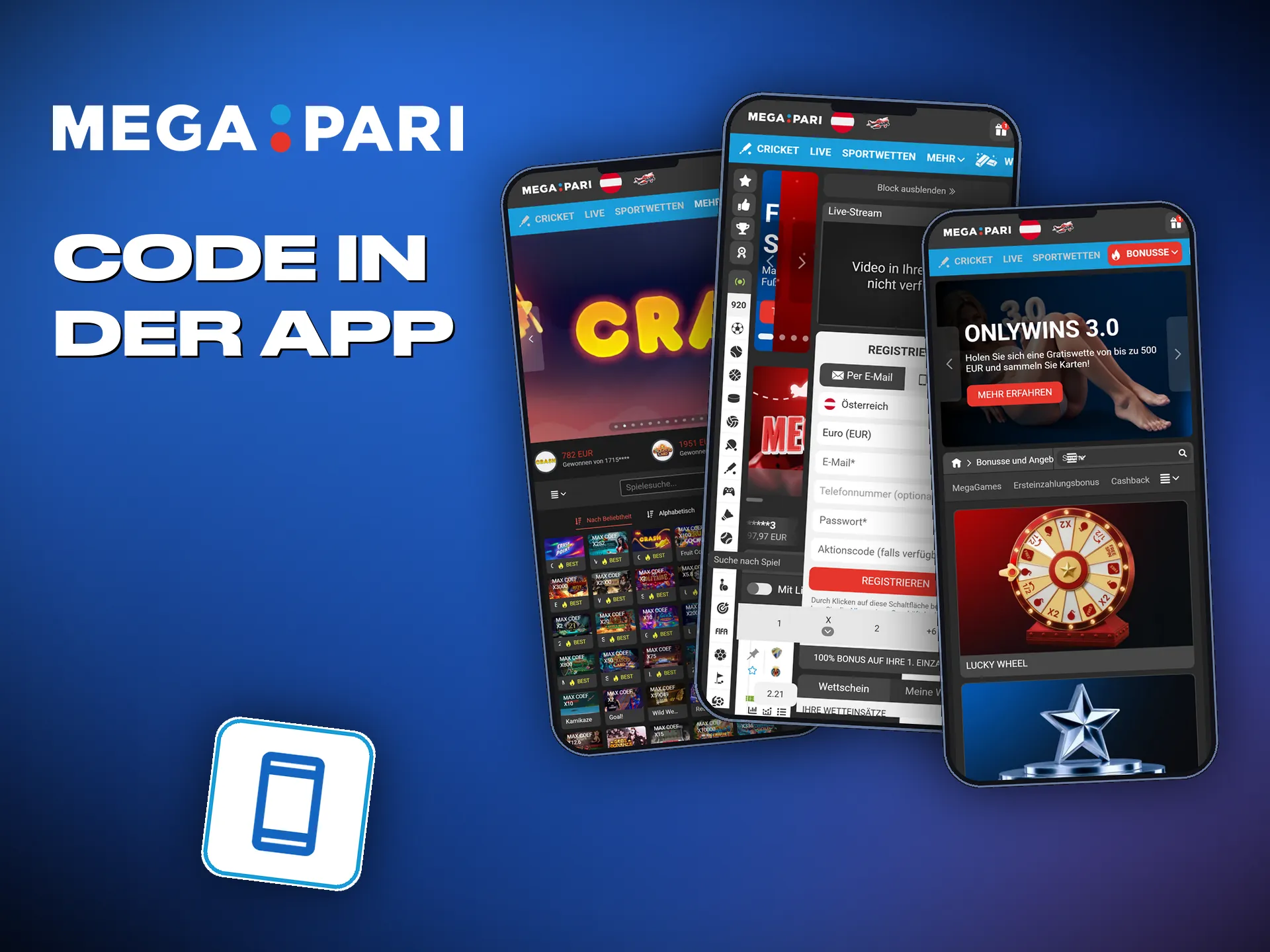 Den Code bei der Anmeldung in der App eingeben und das Angebot gilt
