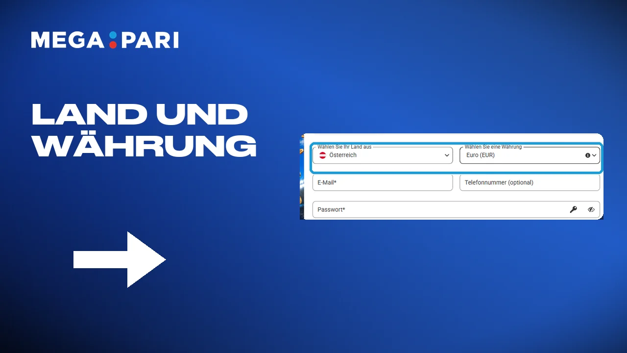 Land und Währung bei Megapari wählen